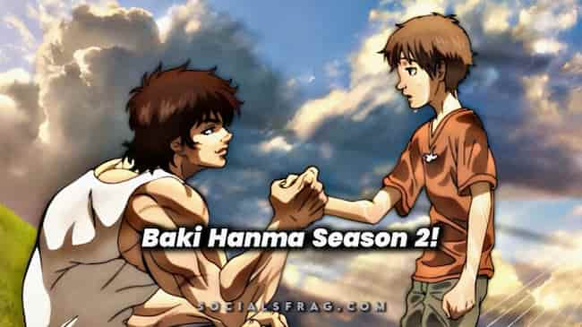 Baki Hanma Season 2 Release Date Trailer Cast and More