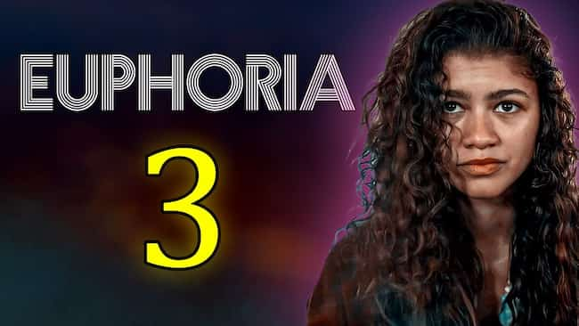 Euphoria Season 3 Release Date, Cast, Storyline, Trailer Release, And ...