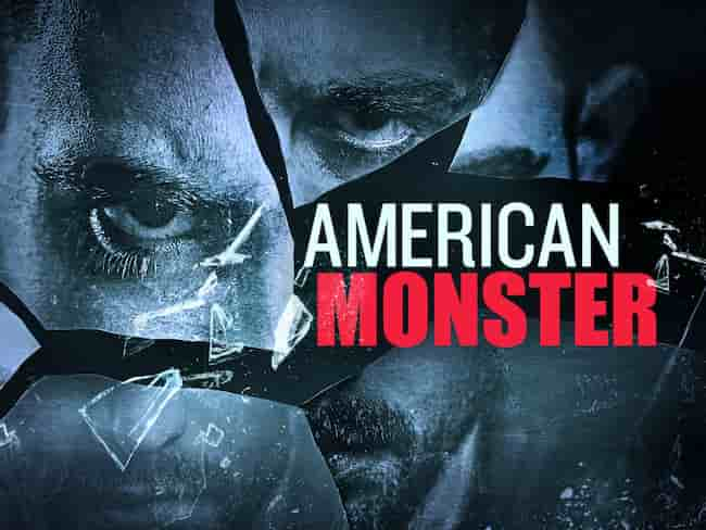 American Monster Season 10 Release Date, Cast, Storyline, Trailer ...