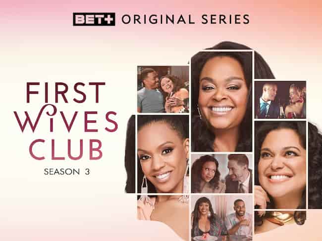 First Wives Club Season Release Date Cast Storyline Trailer Release And Everything You